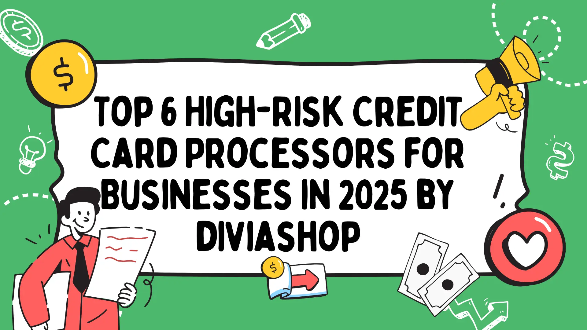 Top 6 High-Risk Credit Card Processors for Businesses in 2025